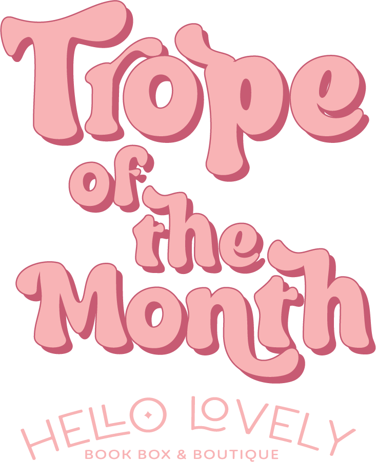 Trope Of The Month Box