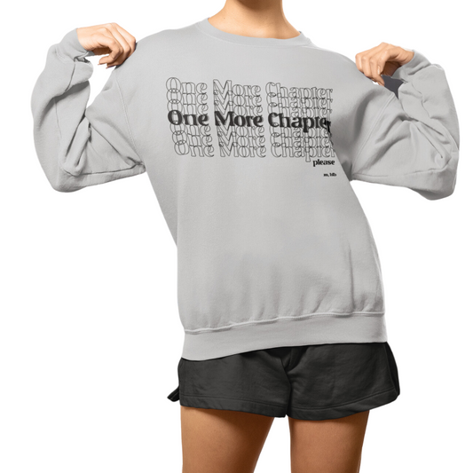 One More Chapter Crewneck Sweatshirt