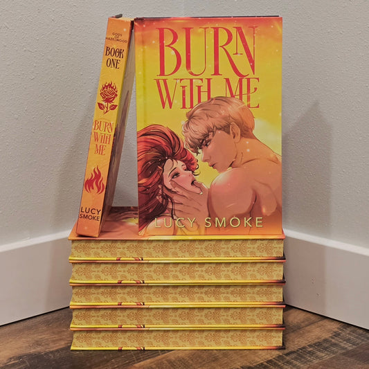 Burn With Me by Lucy Smoke (July 2026 TOTM)