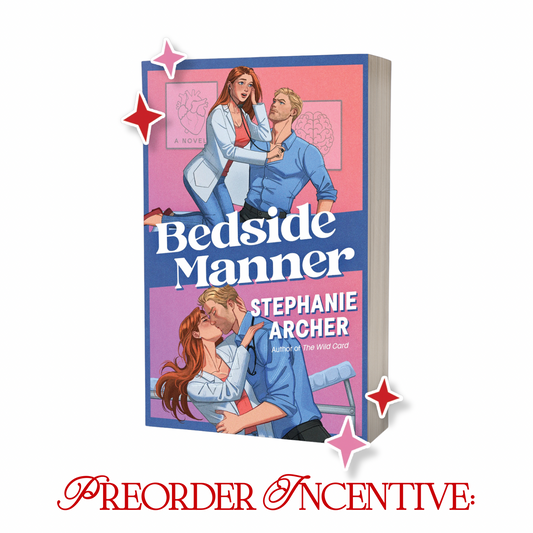 Bedside Manner by Stephanie Archer