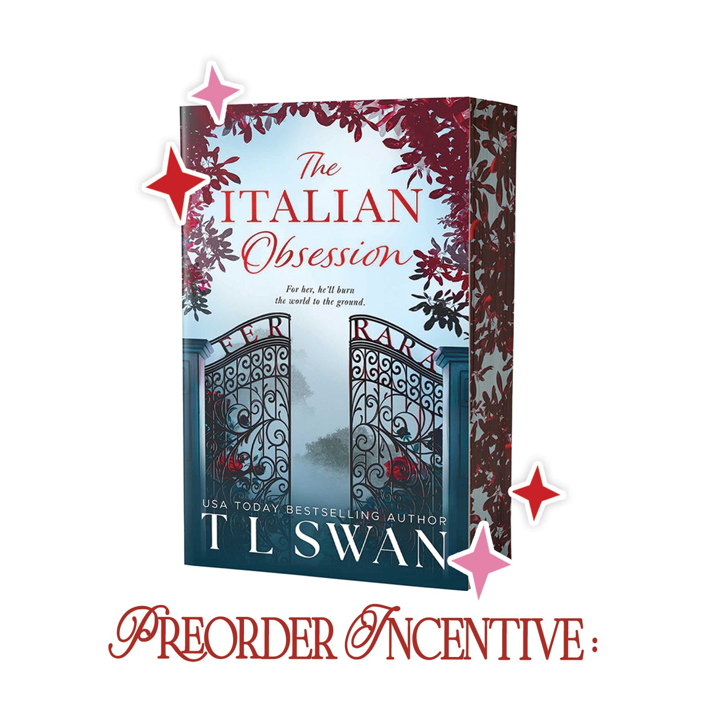 The Italian Obsession by T L Swan  Preorder Incentive