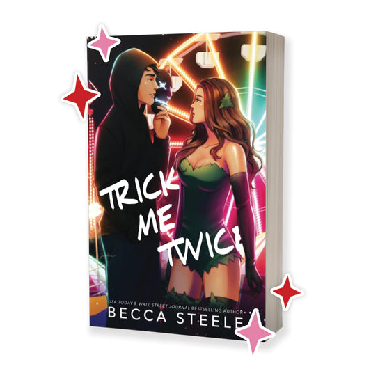 Trick Me Twice by Becca Steele
