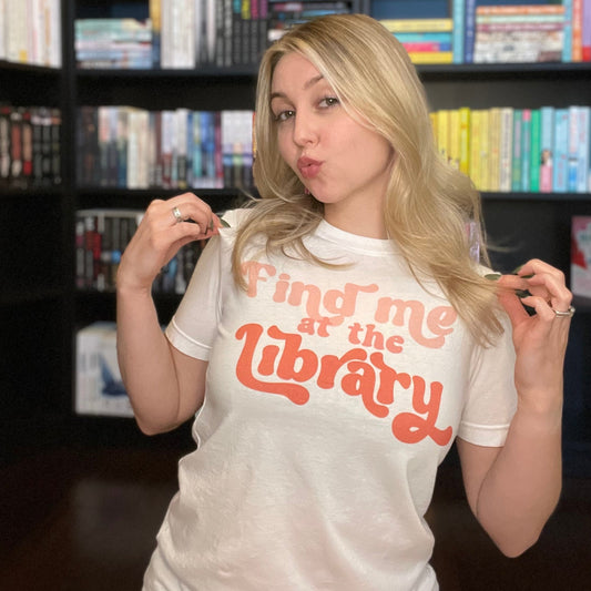 Find Me At The Library T-Shirt