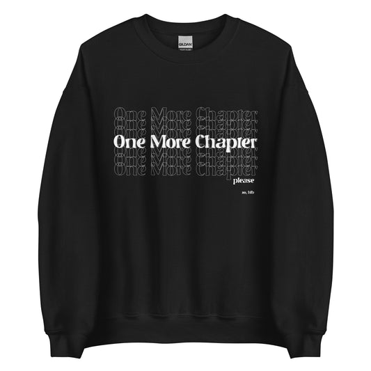 One More Chapter Crewneck Sweatshirt