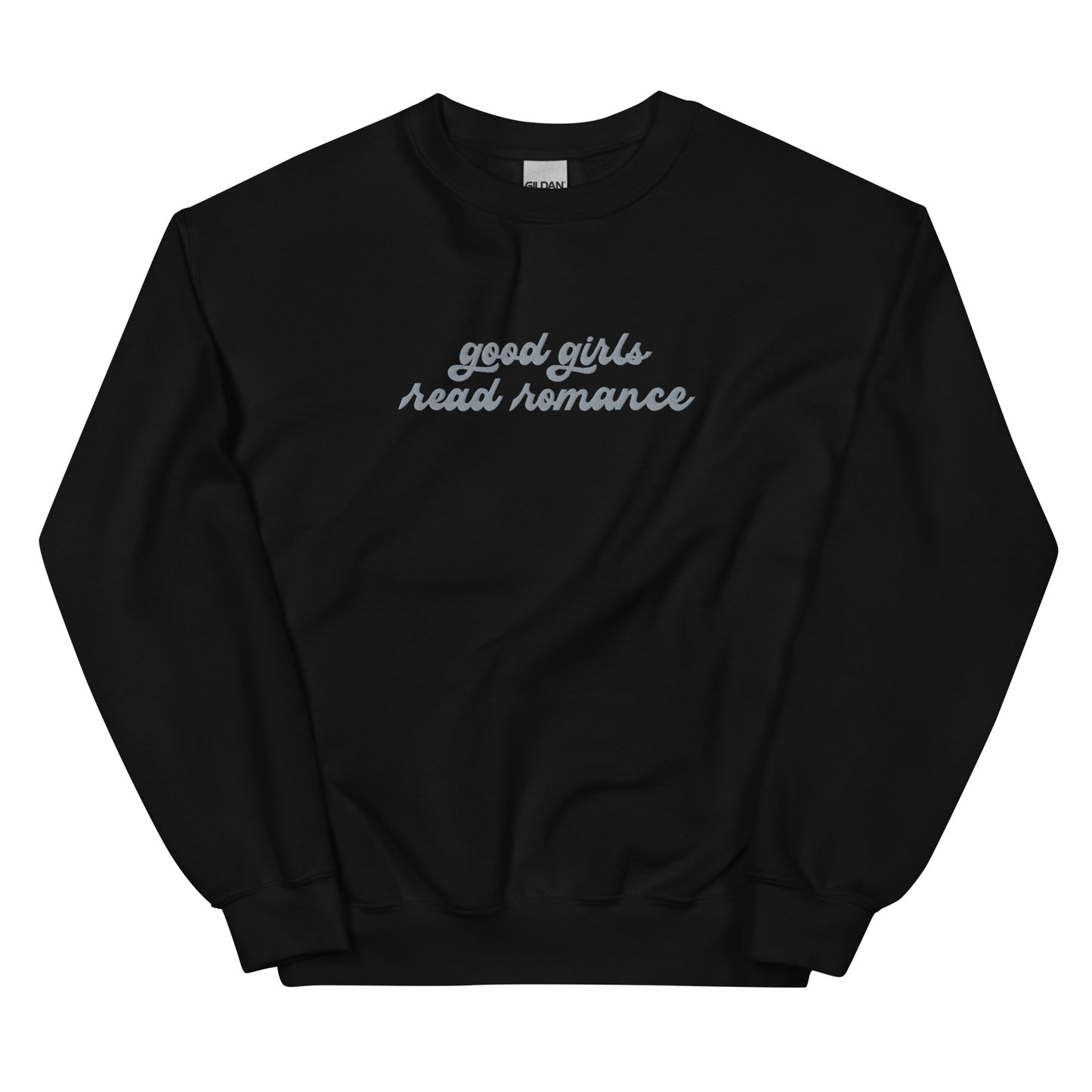 Good Girls Read Romance Embroidered Sweatshirt