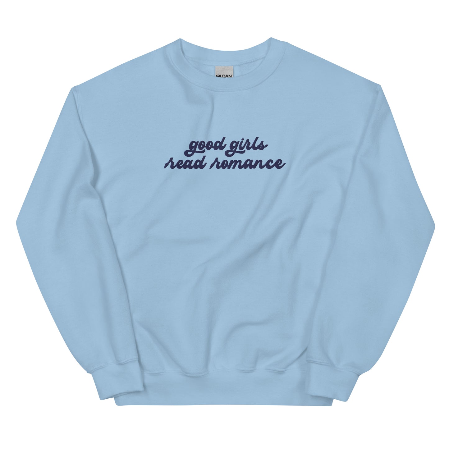 Good Girls Read Romance Embroidered Sweatshirt
