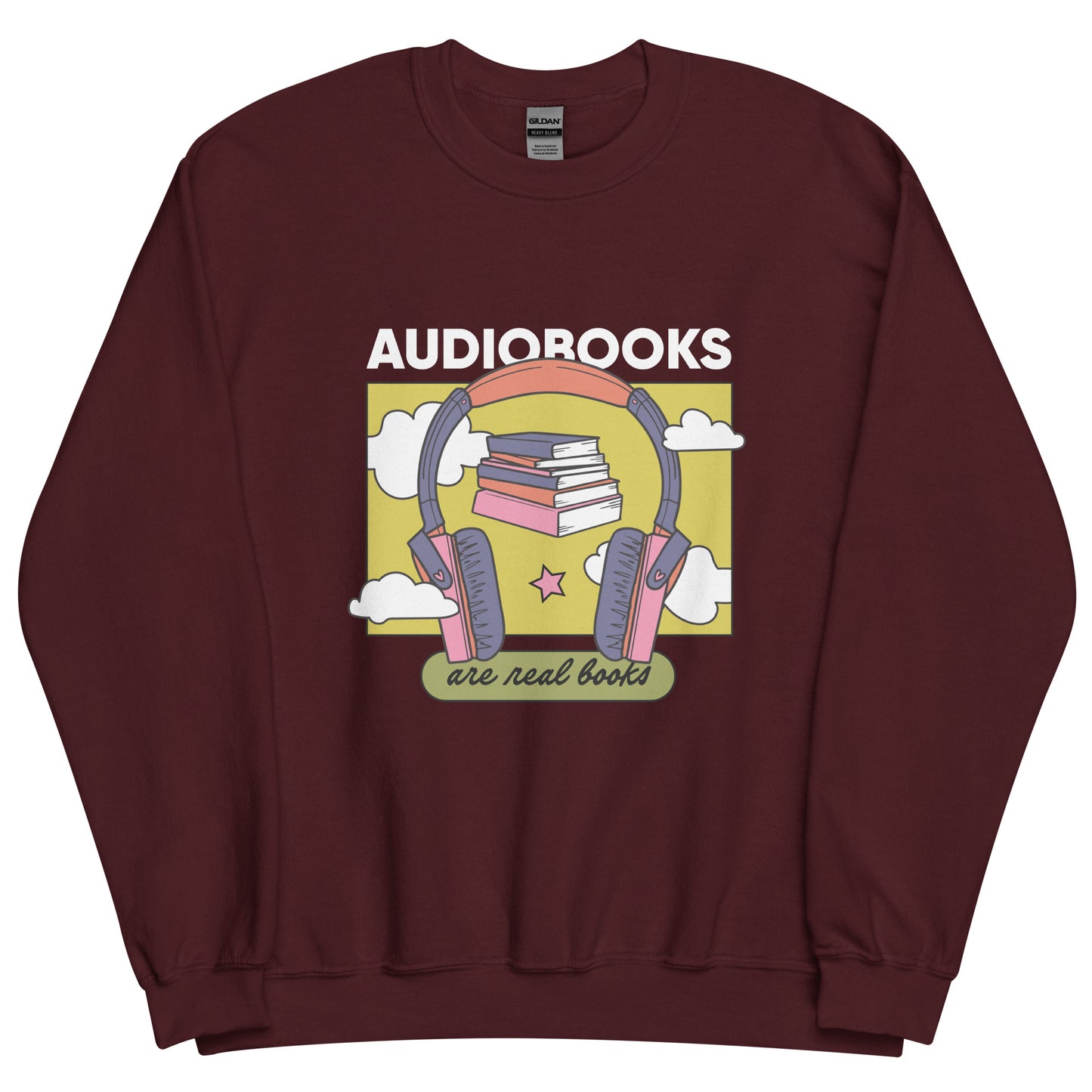 Audiobooks are Real Books Crewneck Sweatshirt