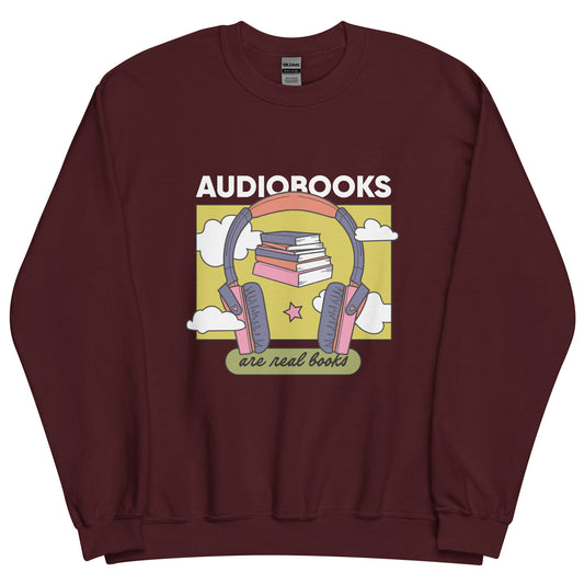 Audiobooks are Real Books Crewneck Sweatshirt