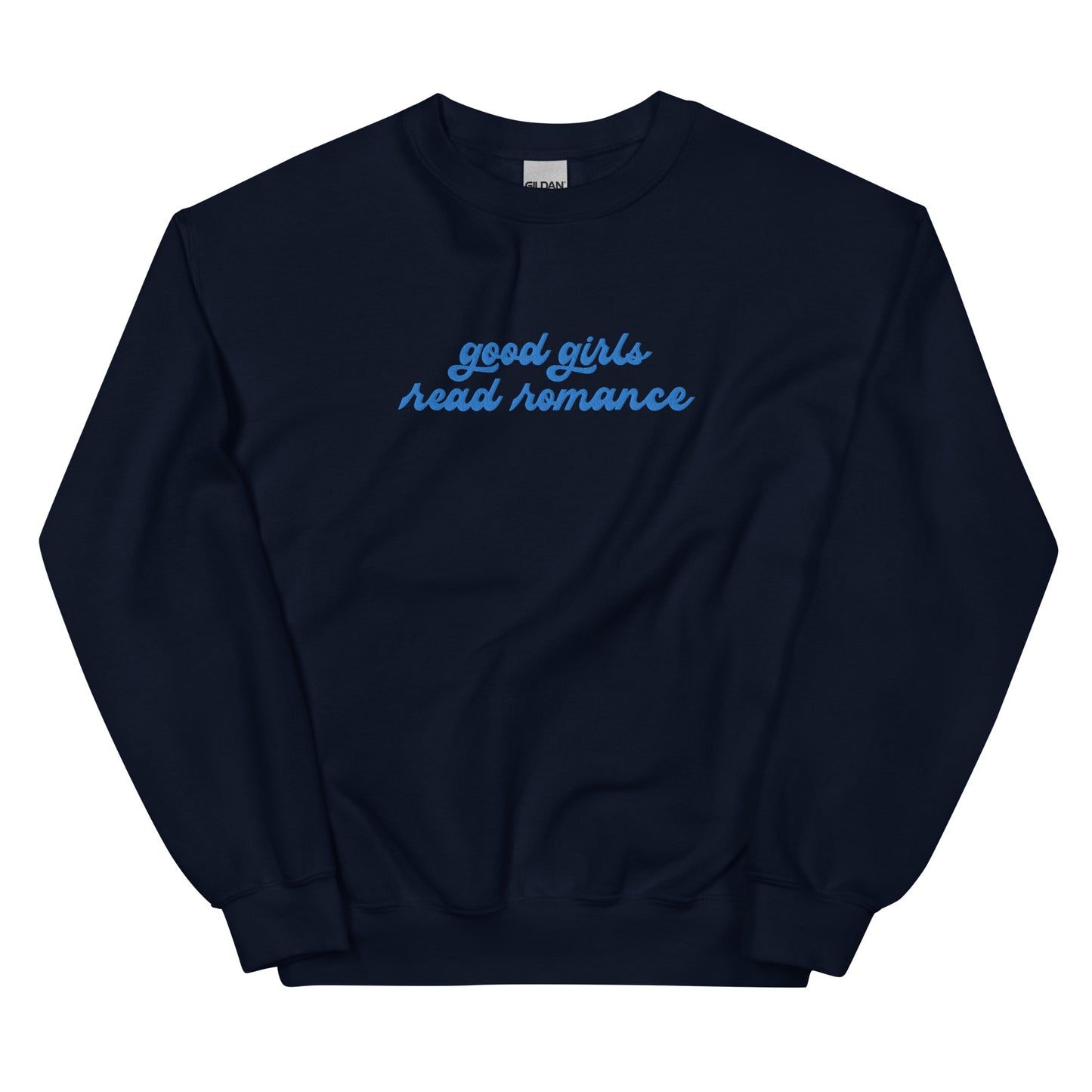 Good Girls Read Romance Embroidered Sweatshirt