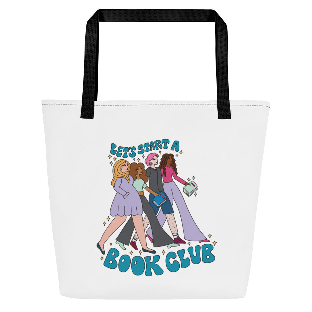 Let's Start a Book Club Large Tote Bag