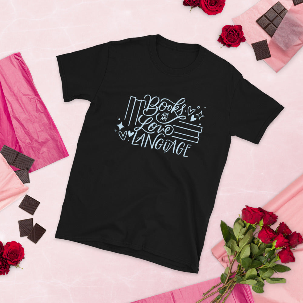Black Books are my love language tee
