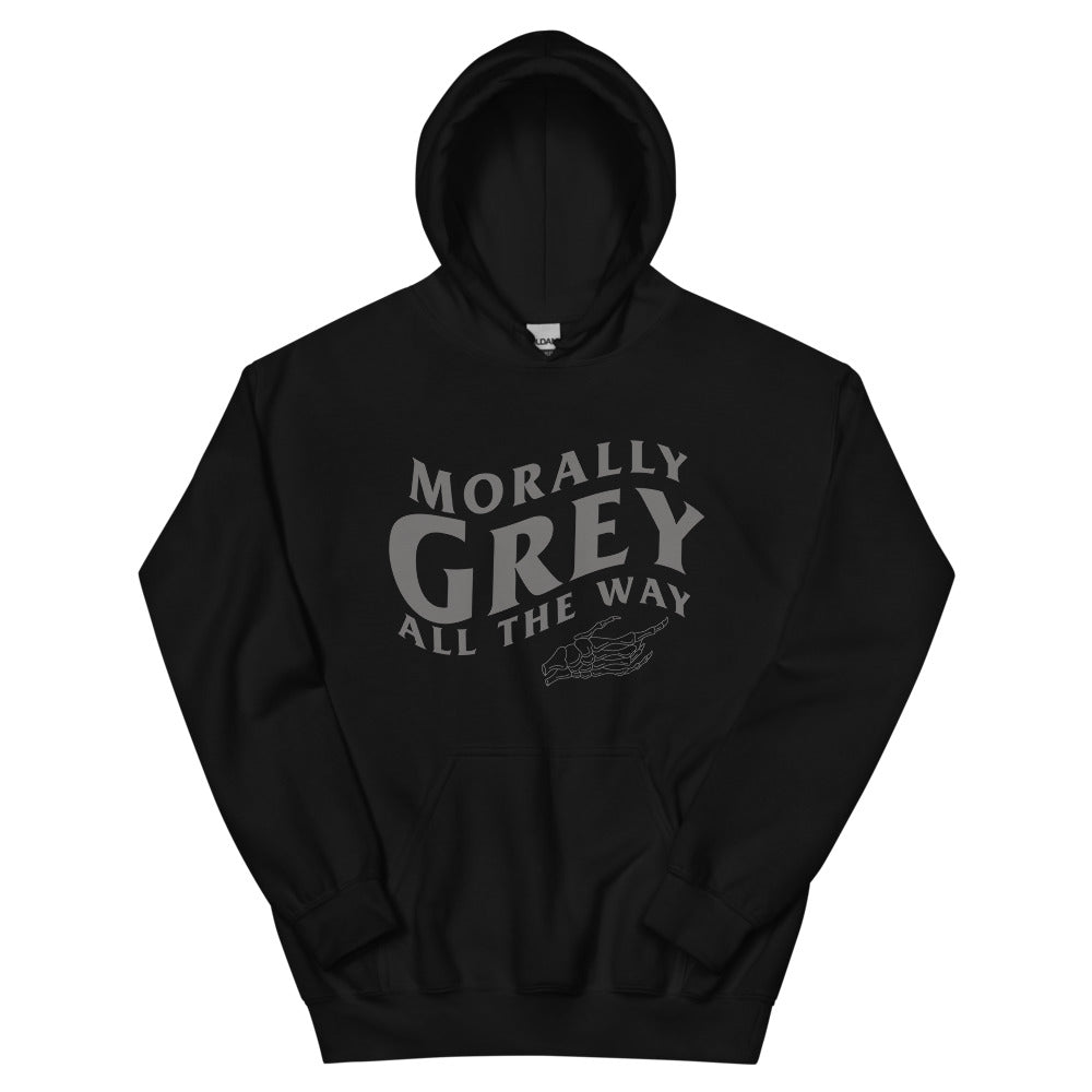 Morally Grey Hoodie