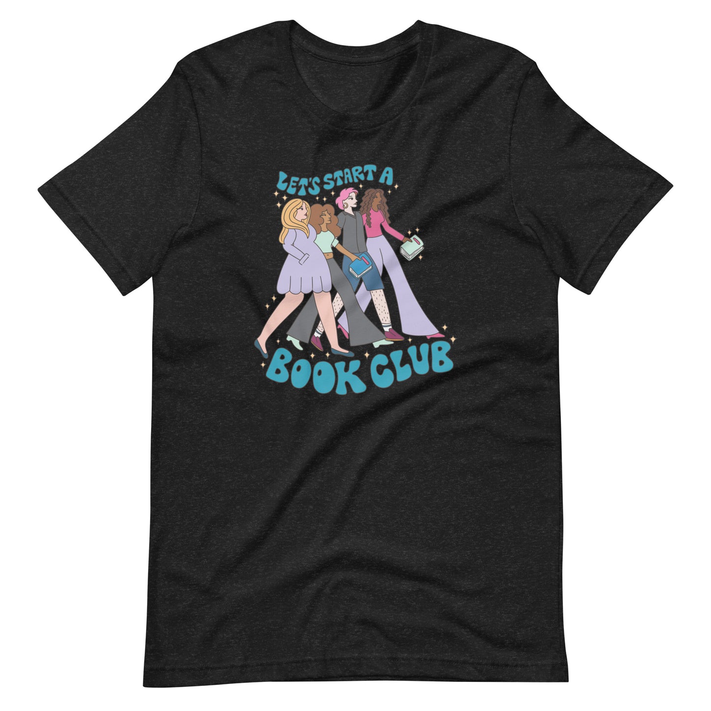 Let's Start A Book Club Soft T-Shirt