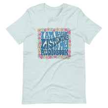 Load image into Gallery viewer, I Am Busy Listening to my Audiobook soft t-shirt
